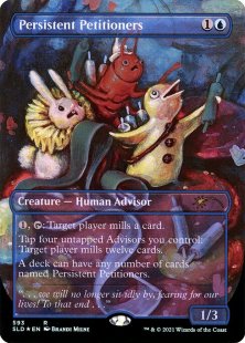 Persistent Petitioners (#593) (foil) (borderless)