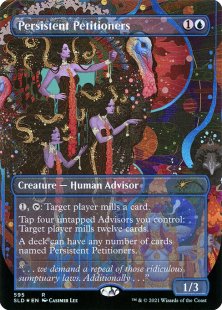 Persistent Petitioners (#595) (foil) (borderless)