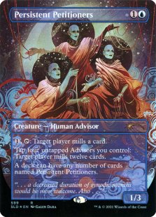 Persistent Petitioners (#599) (foil) (borderless)