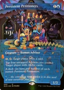 Persistent Petitioners (#600) (foil) (borderless)