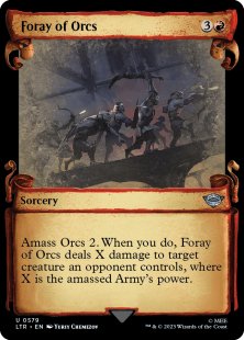Foray of Orcs (#579) (silver foil) (showcase)