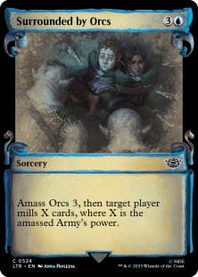 Surrounded by Orcs (silver foil) (showcase)