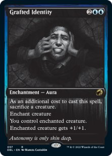 Grafted Identity (foil)