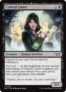 Cynical Loner (foil)