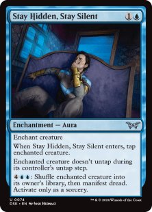 Stay Hidden, Stay Silent (#074) (foil)