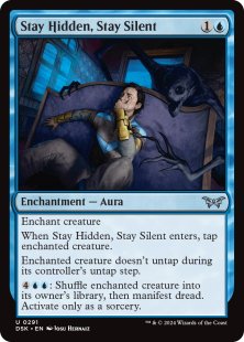 Stay Hidden, Stay Silent (#291) (foil)