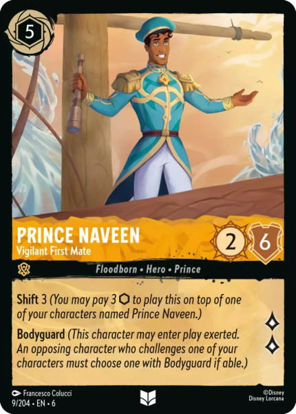 Prince Naveen, Vigilant First Mate (foil)