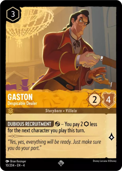 Gaston, Despicable Dealer