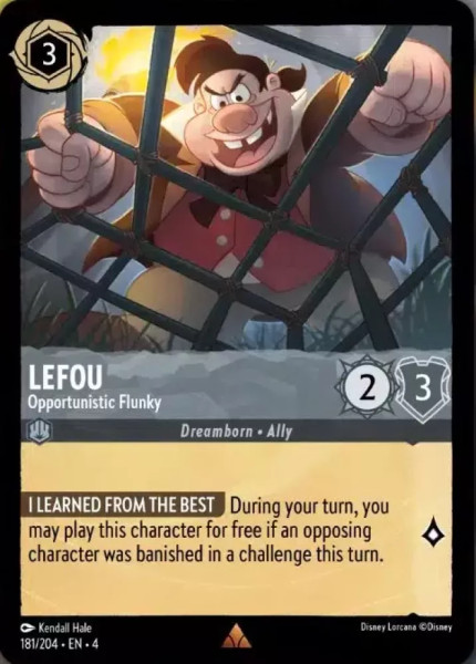 Lefou, Opportunistic Flunky