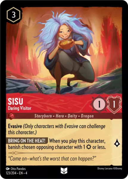 Sisu, Daring Visitor