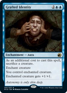 Grafted Identity (foil)