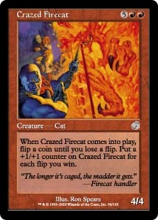 Crazed Firecat (foil)