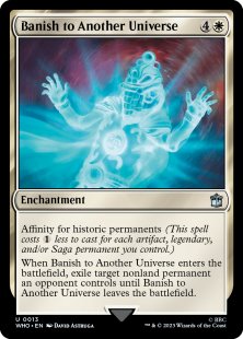 Banish to Another Universe (foil)
