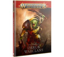 Warhammer Age of Sigmar - Battletome: Orruk Warclans (EN)