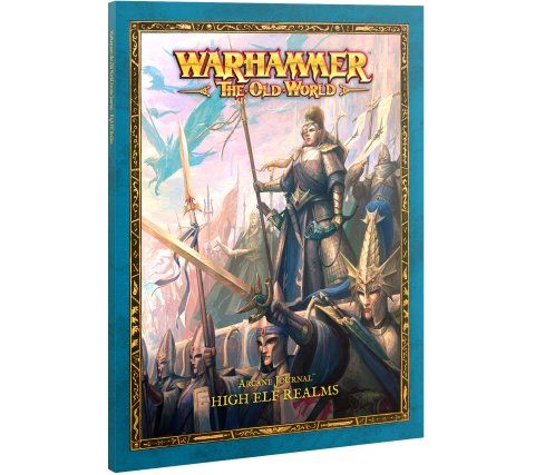 Warhammer: The Old World - Arcane Journal: High Elf Realms (EN)